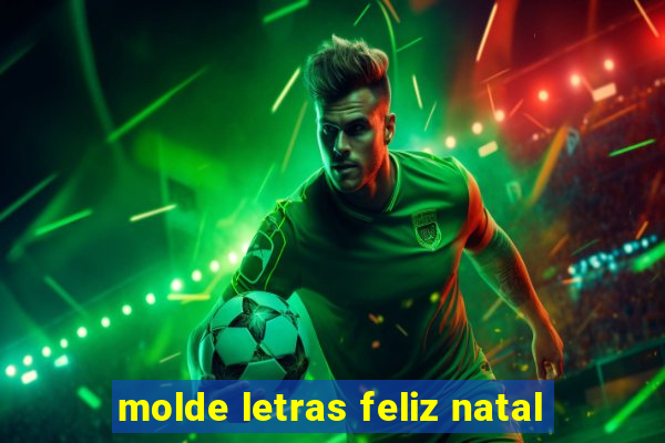 molde letras feliz natal